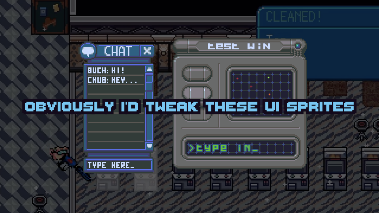 Obviously I'd tweak these UI sprites.